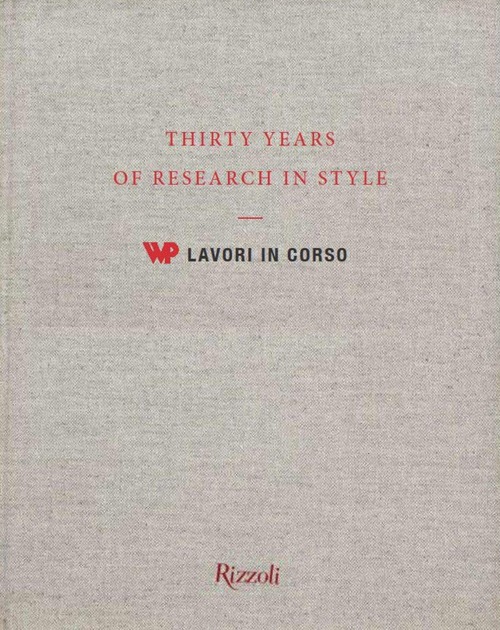30 years of research in style. WP lavori in corso