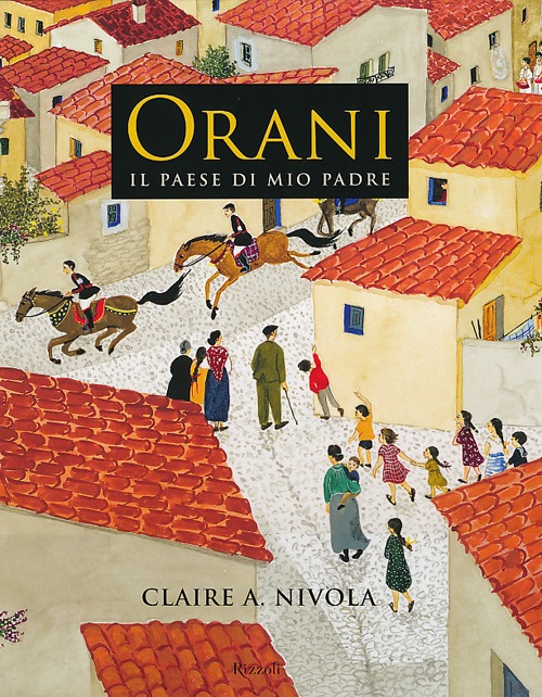 Orani. Il paese di mio padre