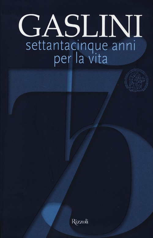 Gaslini. Settantacinque anni per la vita