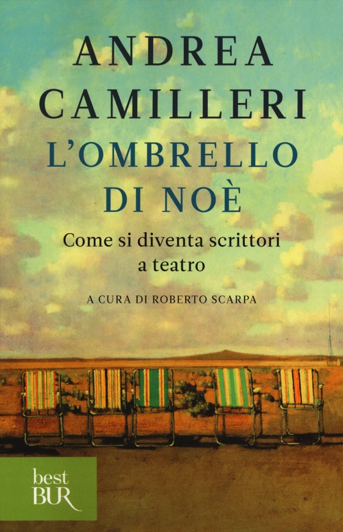 L'ombrello di Noè. Come si diventa scrittori a teatro