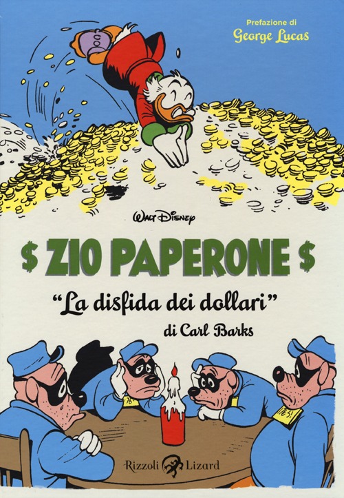 Zio Paperone. La disfida dei dollari