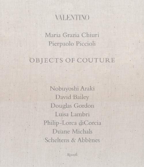 Valentino. Objects of couture