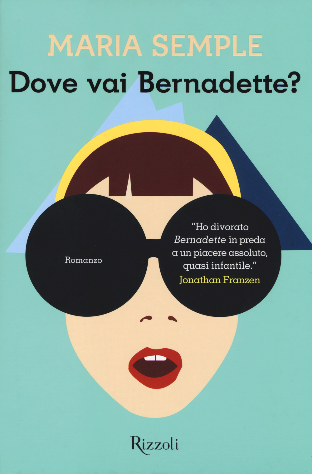 Dove vai Bernadette?