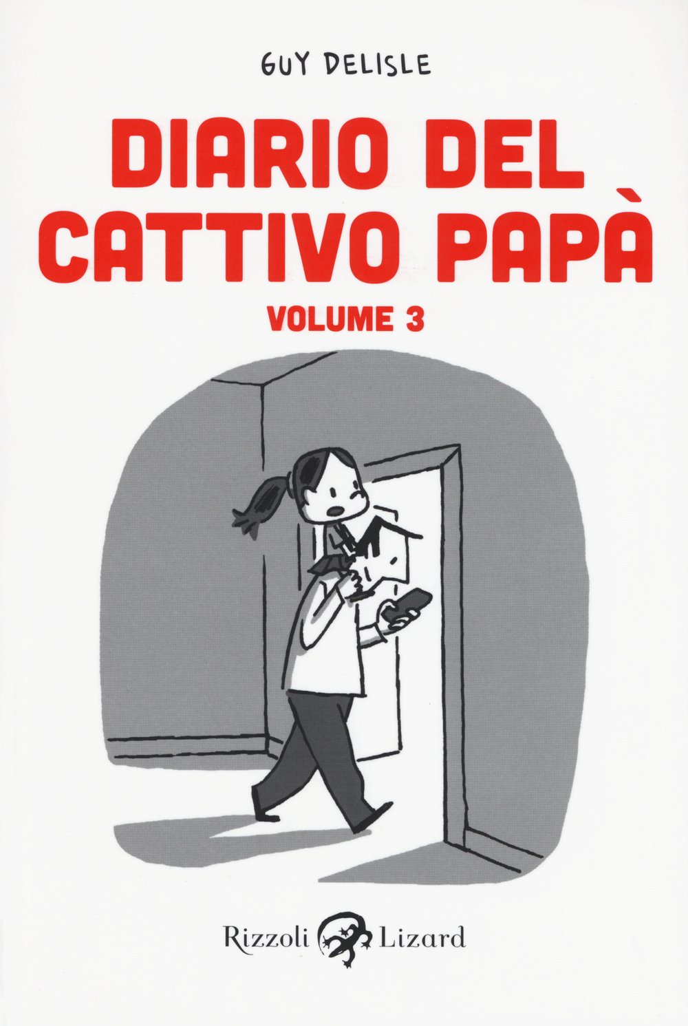 Diario del cattivo papà. Vol. 3