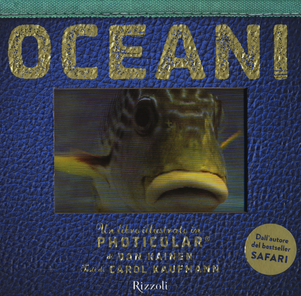 Oceani. Un libro illustrato in Photicular®