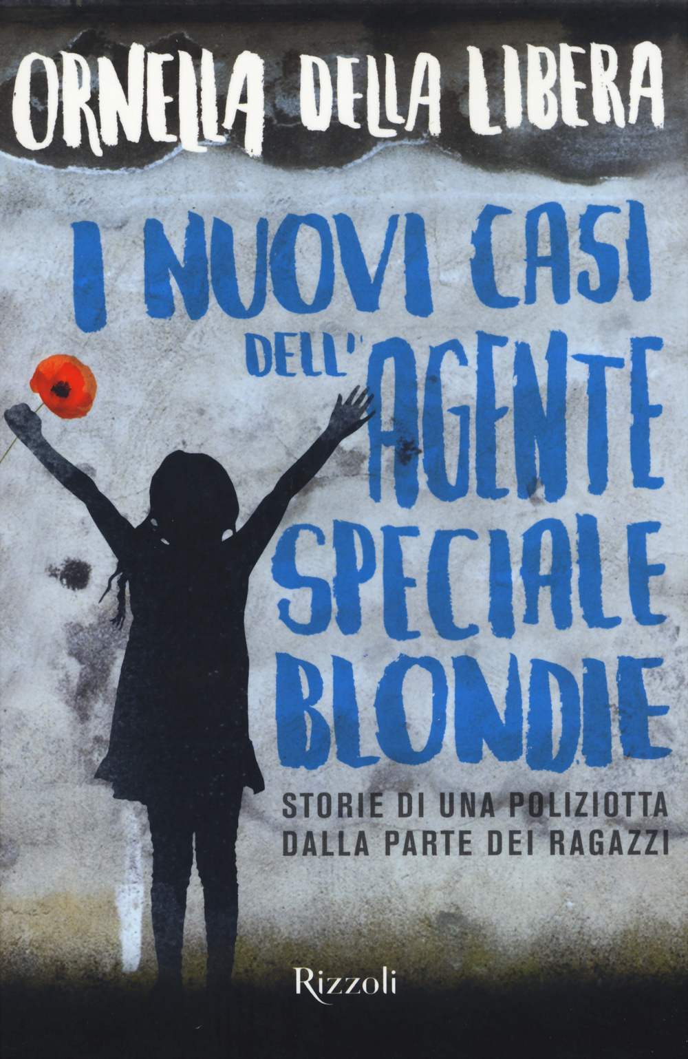 I nuovi casi dell'agente speciale Blondie