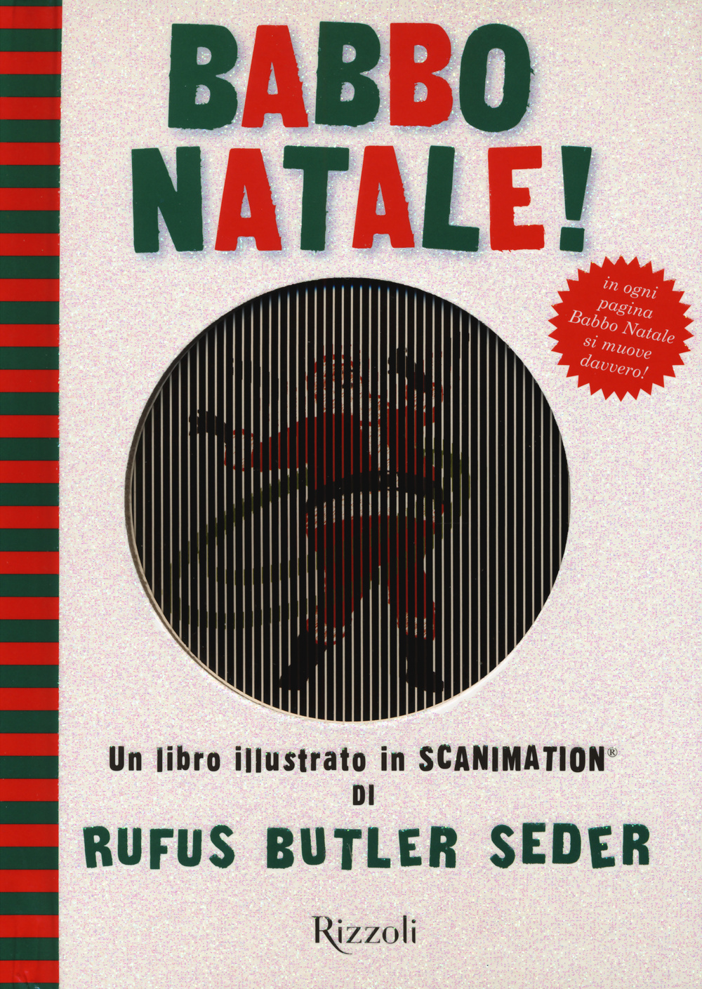 Babbo Natale! Un libro illustrato in Scanimation®