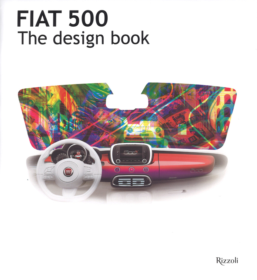 Fiat 500. The design book