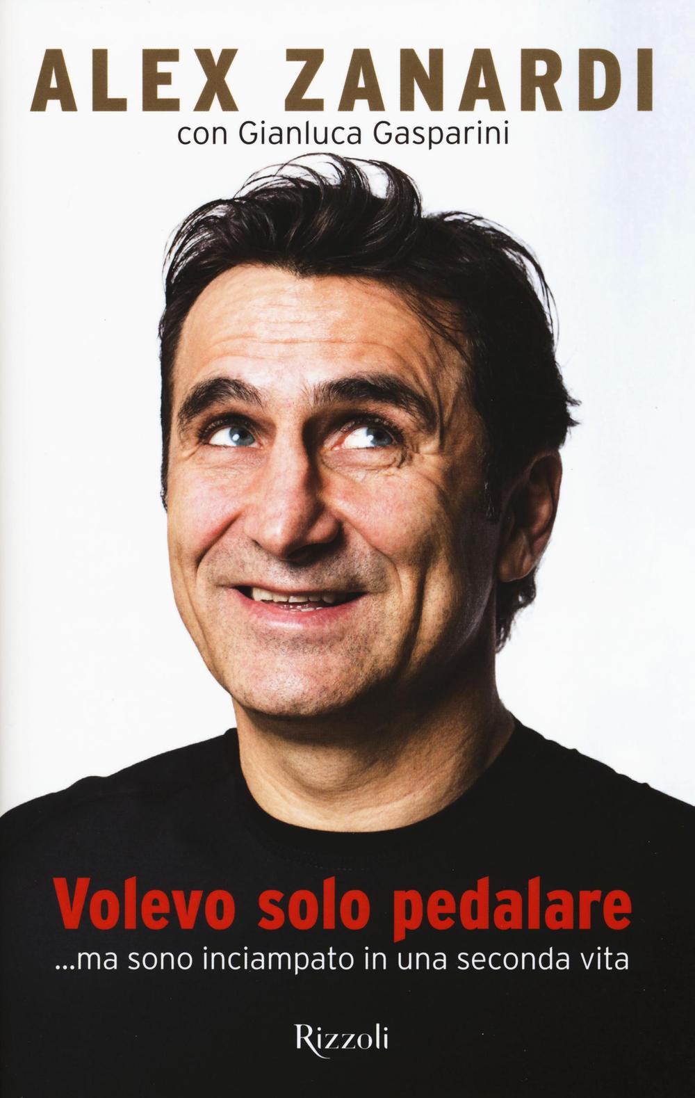 Volevo solo pedalare... ma sono inciampato in una seconda vita