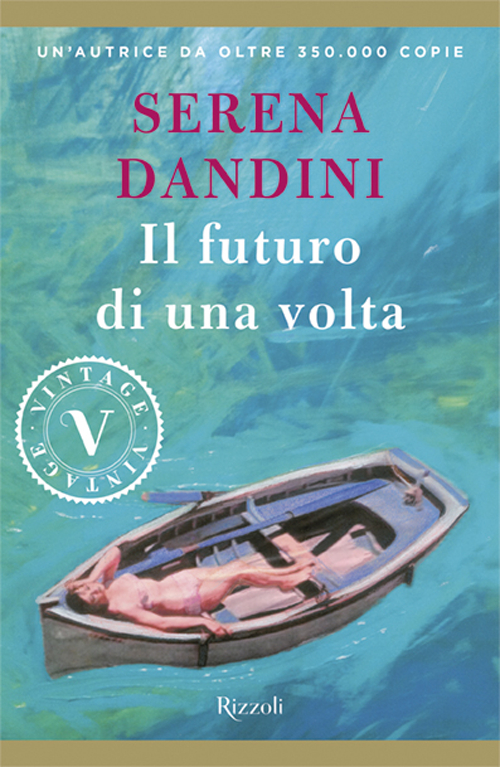Il futuro di una volta