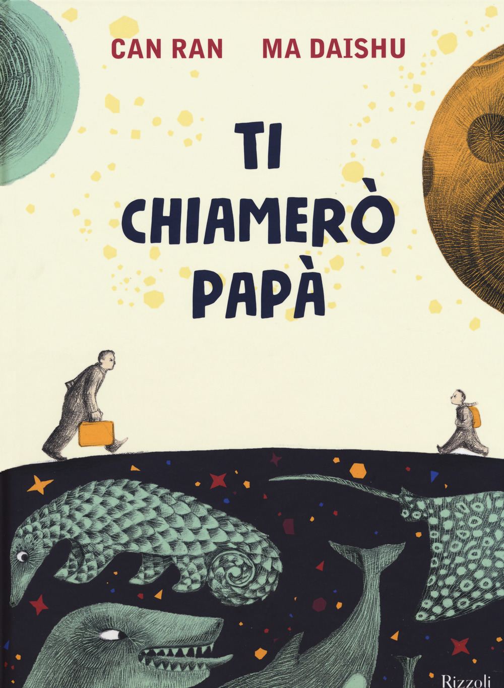 Ti chiamerò papà