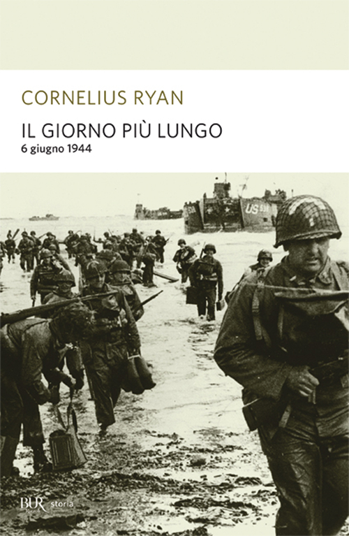 Il giorno più lungo. 6 giugno 1944