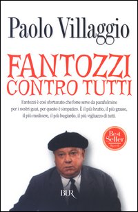 Fantozzi contro tutti