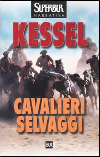 Cavalieri selvaggi