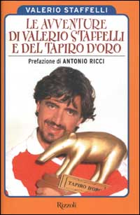 Le avventure di Valerio Staffelli e del Tapiro d'oro