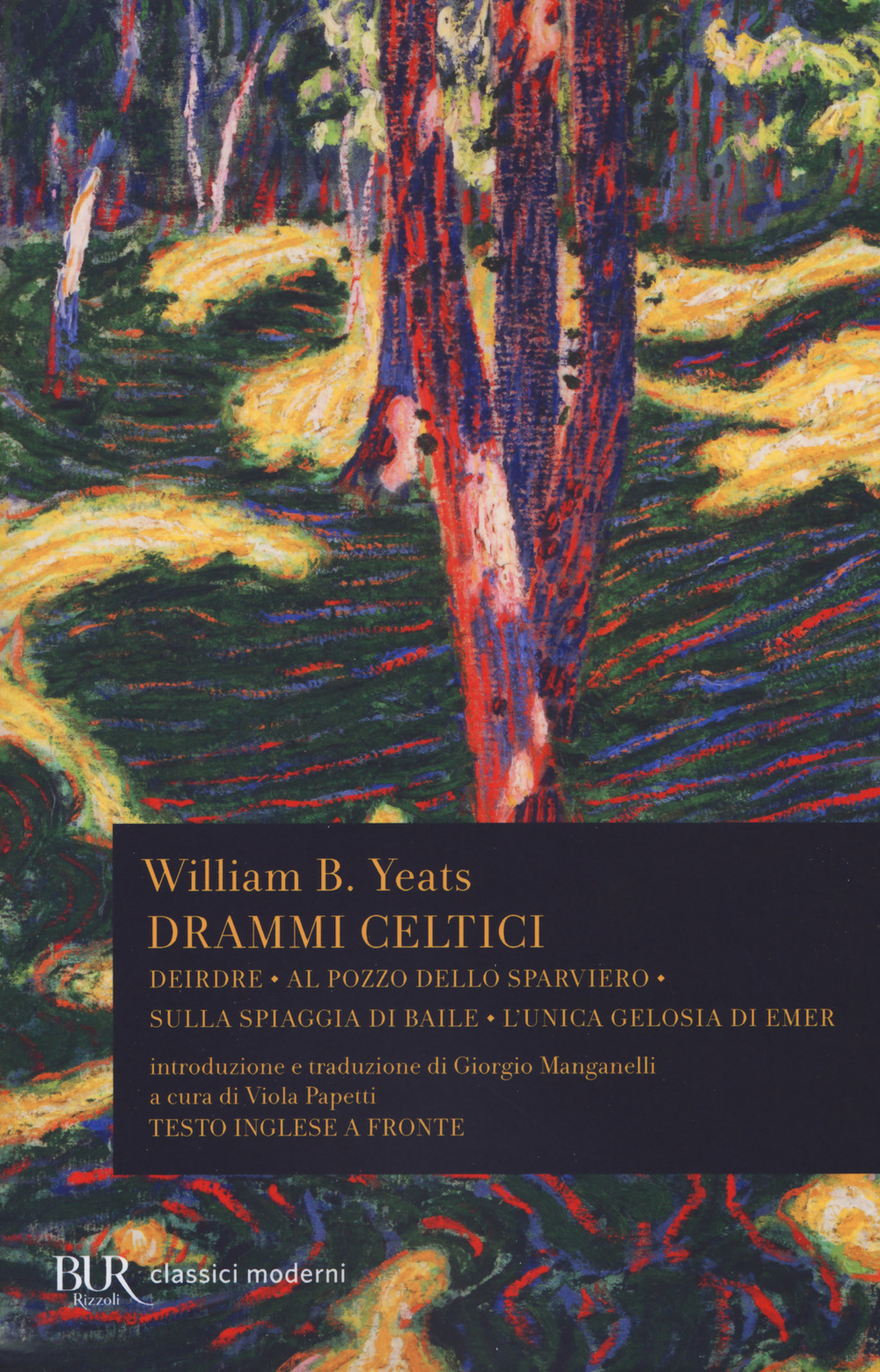 Drammi celtici. Testo inglese a fronte