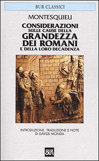 Considerazioni sulle cause della grandezza dei Romani e della loro decadenza