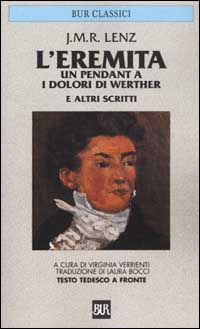 L'eremita. Un pendant a «I dolori di Werther». Testo tedesco a fronte