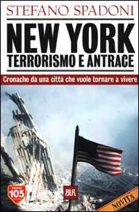 New York. Terrorismo e antrace