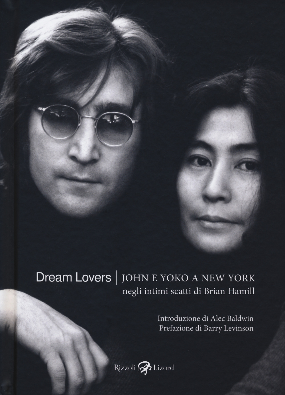 Dream lovers. John e Yoko a New York negli intimi scatti di Brian Hamill