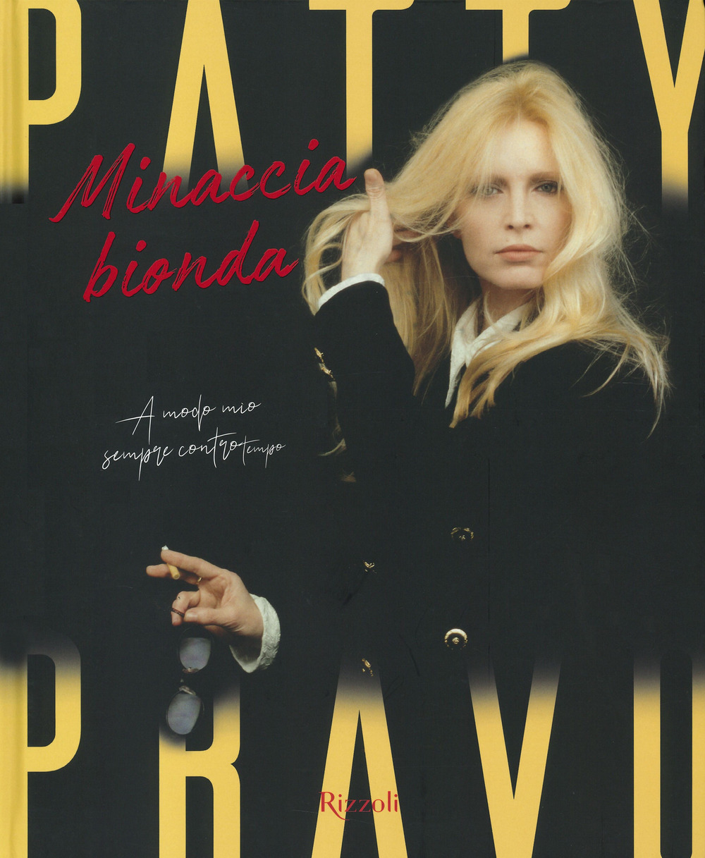 Patty Pravo. Minaccia bionda