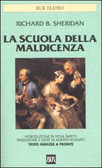 La scuola della maldicenza. Testo inglese a fronte