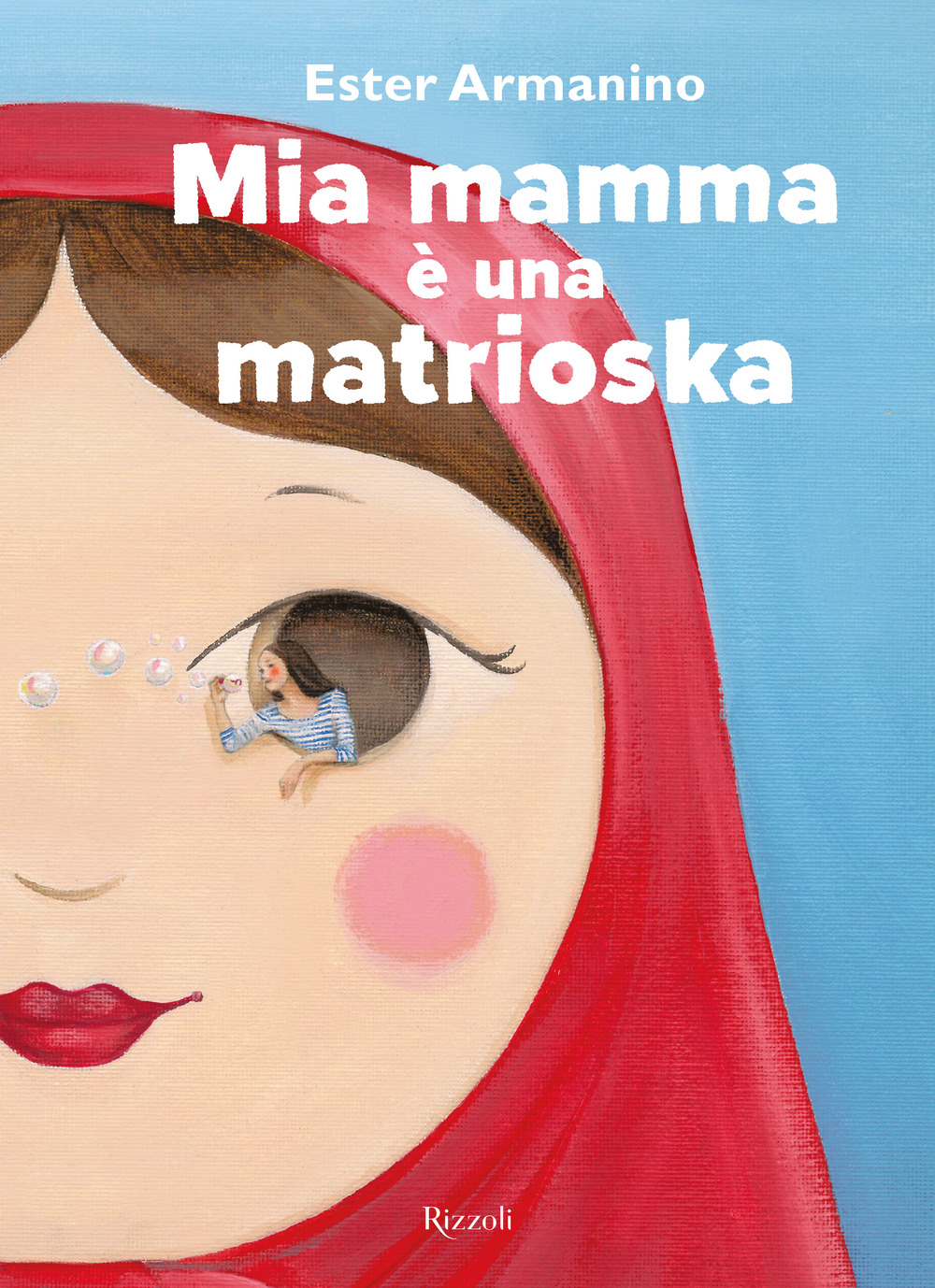 Mia mamma è una matrioska