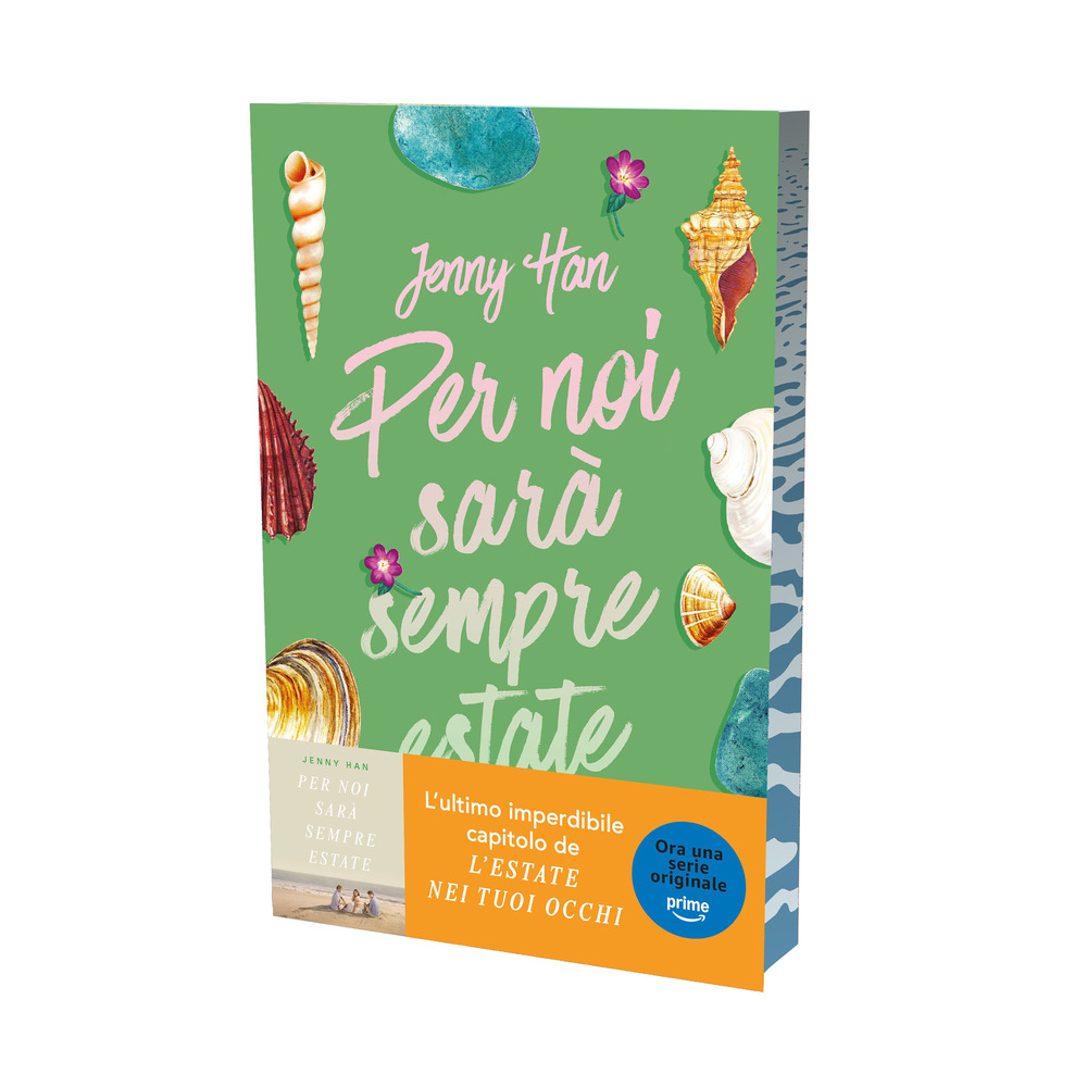 Per noi sarà sempre estate. The summer trilogy. Vol. 3