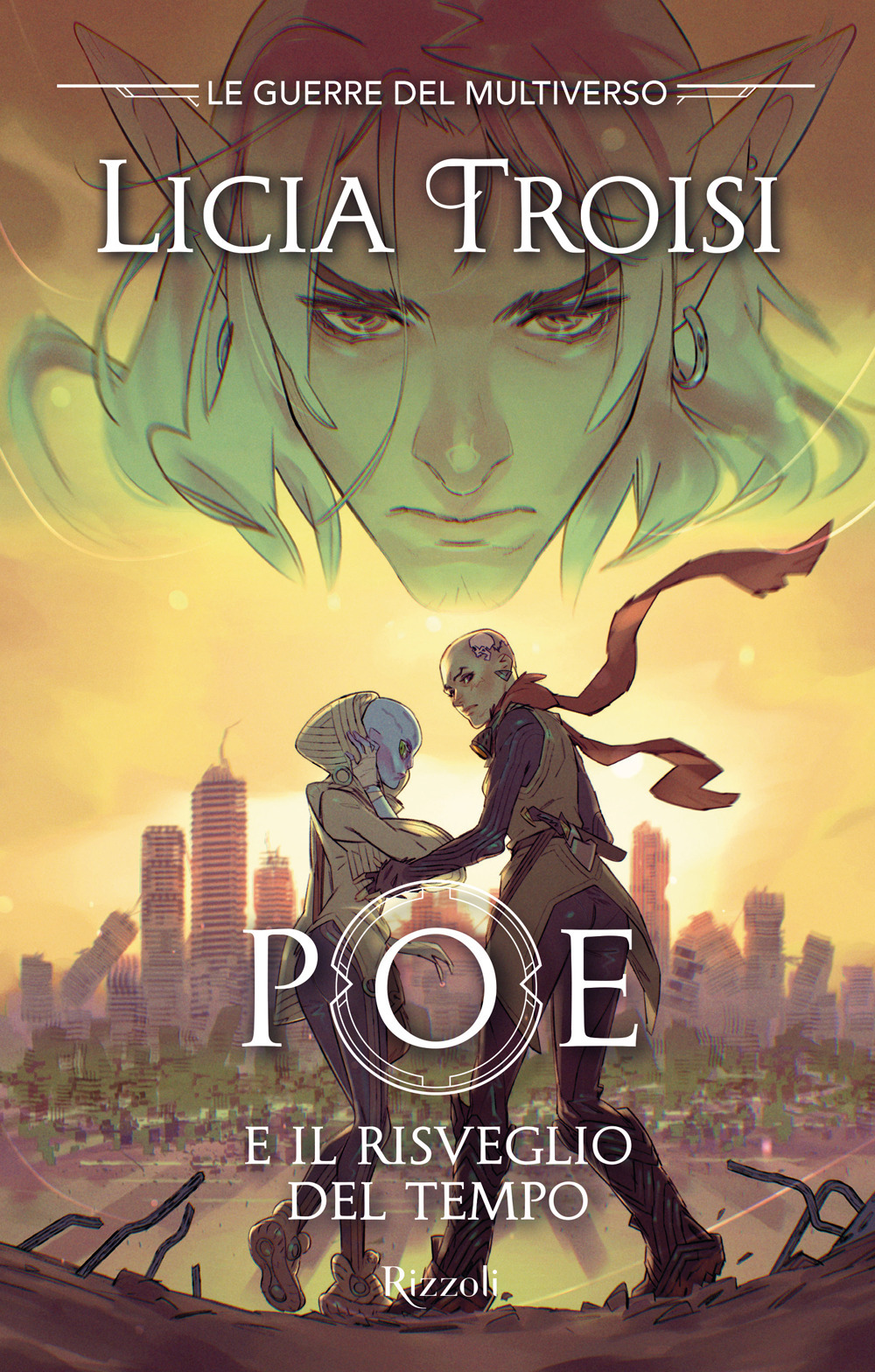 Poe e il risveglio del tempo. Le guerre del Multiverso. Vol. 3