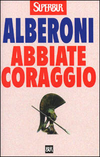 Abbiate coraggio
