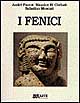 I Fenici. L'espansione fenicia. Cartagine