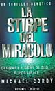 La stirpe del miracolo