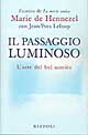 Il passaggio luminoso