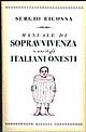 Manuale di sopravvivenza a uso degli italiani onesti