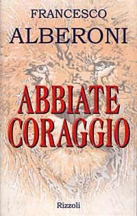 Abbiate coraggio