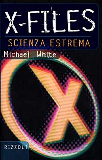 X-Files. Scienza estrema