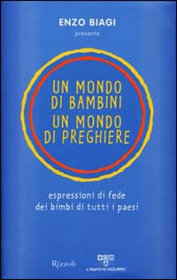 Un mondo di bambini, un mondo di preghiere