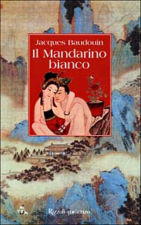 Il mandarino bianco