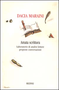 Amata scrittura. Laboratorio di analisi, letture, proposte, conversazioni