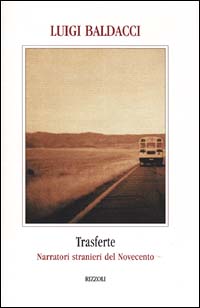 Trasferte. Narratori stranieri del Novecento