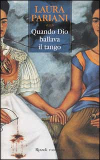 Quando Dio ballava il tango
