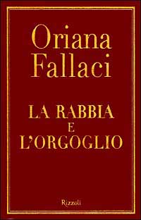 La rabbia e l'orgoglio