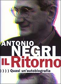 Il Ritorno. Quasi un'autobiografia