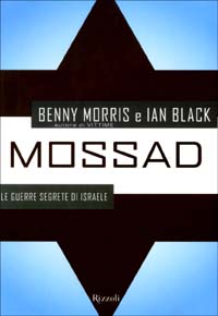 Mossad. Le guerre segrete di Israele