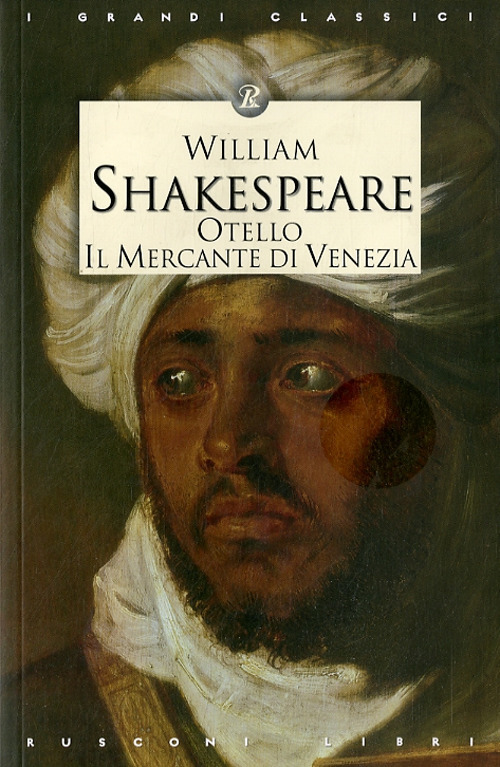 Otello-Il mercante di Venezia