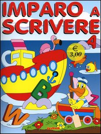 Imparo a scrivere. Non solo a scuola