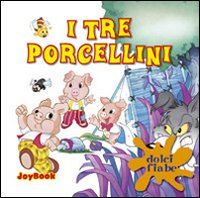 I tre Porcellini