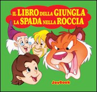 Libro della giungla-Spada nella roccia