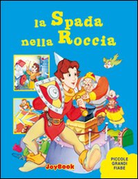 La spada nella roccia