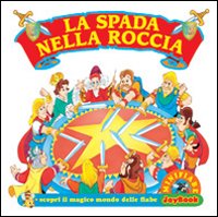 La spada nella roccia
